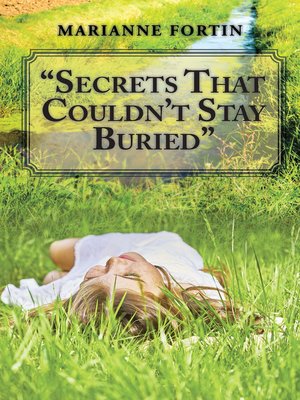 cover image of "Secrets That Couldn'T Stay Buried"